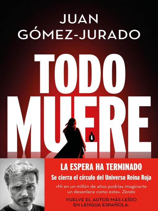 Title details for Todo muere (Todo arde 3) by Juan Gómez-Jurado - Wait list